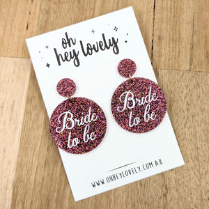 'Bride to Be' Dangle Earrings